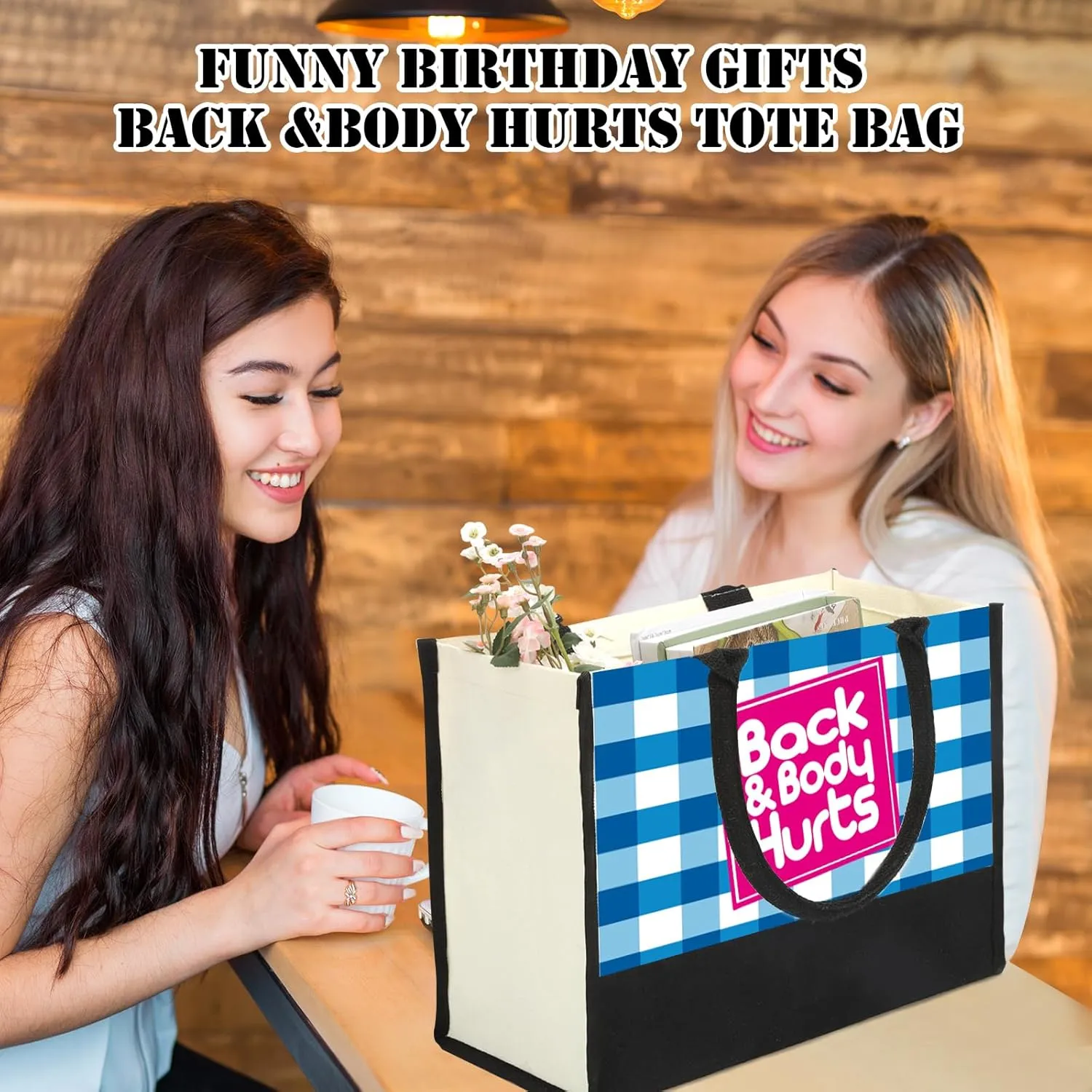 Funny Birthday Gifts Ideas for Women, Unique Back & Body Hurts Canvas Tote Bag for Her Mom Friend Teacher Wife Coworker, Happy Birthday Gifts for Woman